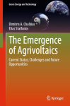 The emergence of agrivoltaics: current xtatus, challenges and future opportunities