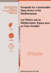 Les filières lait en Méditerranée : enjeux pour un futur durable = Prospects for a sustainable dairy sector in the Mediterranean