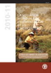 Le rôle des femmes dans l'agriculture: combler le fossé entre les hommes et les femmes, pour soutenir le développement. La situation mondiale de l'alimentation et de l'agriculture 2010-2011