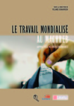Le travail mondialisé au Maghreb