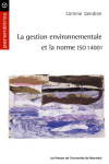 La gestion environnementale et la norme ISO 14001
