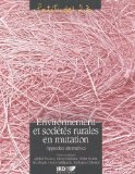 Problématique scientifique, gestion environnementale et politiques de développement rural