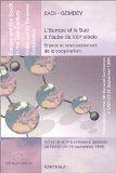 L'Europe et le Sud à l'aube du 21e siècle : enjeux et renouvellement de la coopération. Actes de la 9e Conférence générale de l'EADI