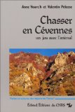 Chasser en Cévennes : un jeu avec l'animal