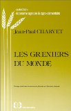 Les greniers du monde