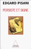 Persiste et signe