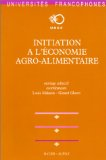 Initiation à l'économie agroalimentaire [Donation Louis Malassis]