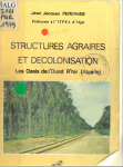 Structures agraires et décolonisation : les oasis de l'Oued Rhir (Algérie)
