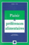 Plaisir et préférences alimentaires