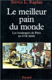 Le meilleur pain du monde : les boulangers de paris au VIIIe siècle