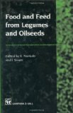 Food and feed from legumes and oilseeds