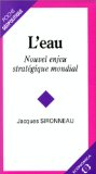 L'eau : nouvel enjeu stratégique mondial