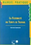 La flexibilité du temps de travail