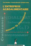 L'entreprise agroalimentaire : assurer la croissance