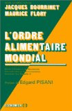 L'ordre alimentaire mondial