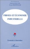 Firmes et économie industrielle