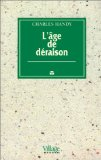 L'âge de déraison