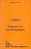 L'Algérie : diagnostic d'un non-développement