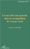 Les activités non agricoles dans la recomposition de l'espace rural