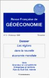 Dossier : les régions dans la nouvelle économie mondiale