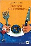 Sociologies de l'alimentation : les mangeurs et l'espace social alimentaire