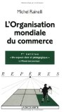 L'organisation mondiale du commerce