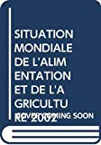 L'agriculture et les biens collectifs mondiaux 10 ans après le sommet de la planète Terre : la situation mondiale de l'alimentation et de l'agriculture 2002