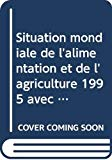 Le commerce agricole : à l'aube d'une ère nouvelle ? La situation mondiale de l'alimentation et de l'agriculture 1995