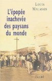 L'épopée inachevée des paysans du monde