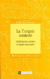 La Turquie conteste : mobilisations sociales et régime sécuritaire