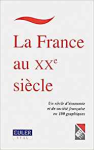 La France au XXe siècle [Donation Louis Malassis]