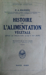 Histoire de l'alimentation végétale : depuis la préhistoire jusqu'à nos jours [Donation Louis Malassis]