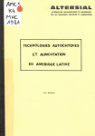 Technologies autochtones et alimentation en Amérique Latine [Donation Louis Malassis]