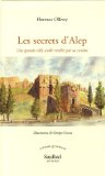 Les secrets d'Alep : une grande ville arabe révélée par sa cuisine