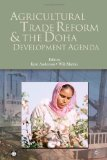 Agricultural trade reform and the Doha development agenda