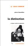 La distinction : critique sociale du jugement