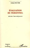 Evaluation du personnel : histoire d'une mal-posture