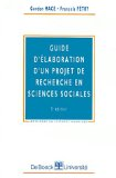 Guide d'élaboration d'un projet de recherche en sciences sociales