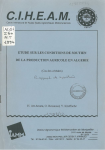 Etude sur les conditions de soutien de la production agricole en Algérie : cas des céréales. [Rapport de synthèse]