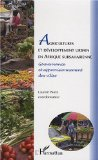 Agricultures et développement urbain en Afrique Subsaharienne