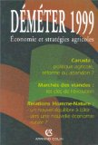 Déméter 1999 : économie et stratégies agricoles