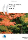 Fédéralisme budgétaire. Etudes économiques de l'OCDE : Italie 2007