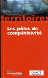 Les pôles de compétitivité