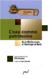 L'eau comme patrimoine