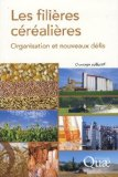 Les filières céréalières