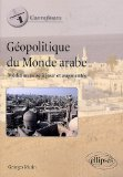 Géopolitique du monde arabe