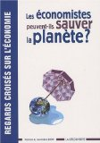 Les économistes peuvent-ils sauver la planète?