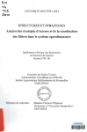 Structures et stratégies : analyse des stratégies d'acteurs et de la coordination des filières dans le système agroalimentaire