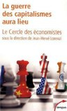 La guerre des capitalismes aura lieu