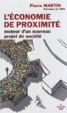 L'économie de proximité : moteur d'un nouveau projet de société